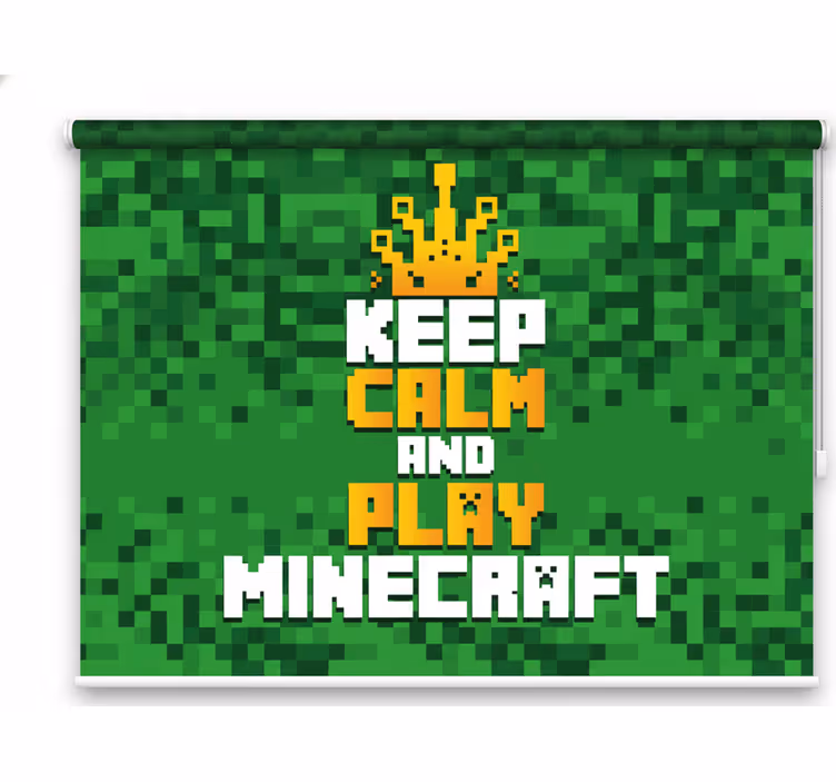 Roleta geek zůstaň v klidu a hraj minecraft - TenStickers