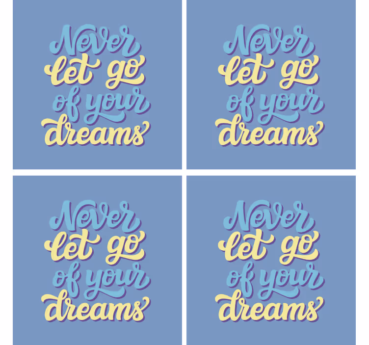 Sny motivační citát text tácky - TenStickers