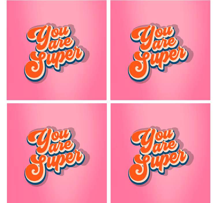 Jste super citát design textové tácky - TenStickers