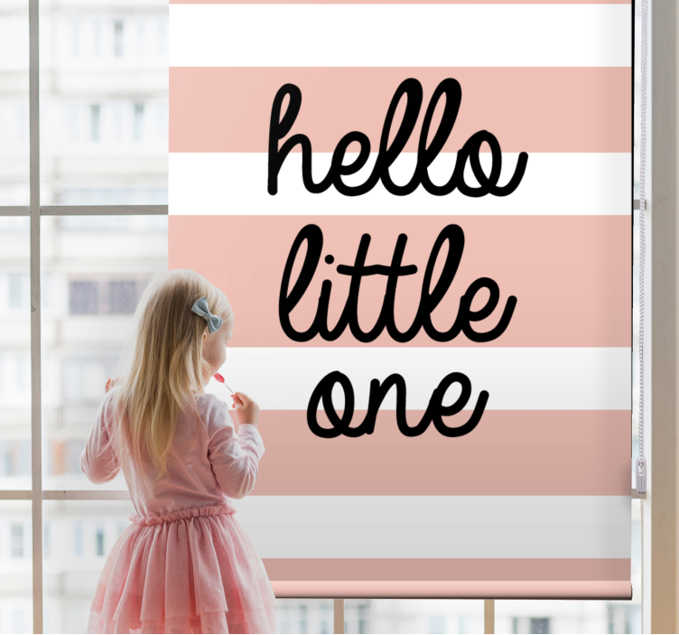 hello little one Roleta s textem - TenStickers