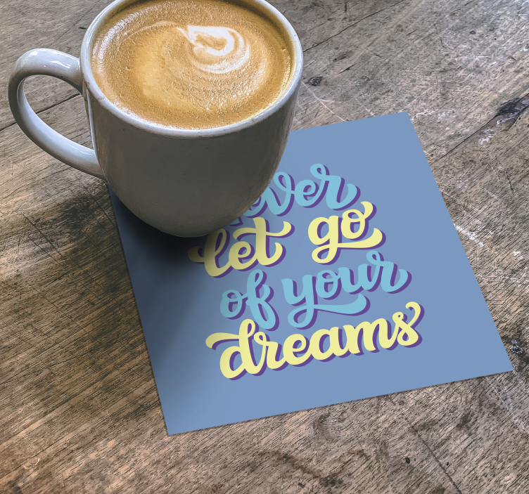 Sny motivační citát text tácky - TenStickers