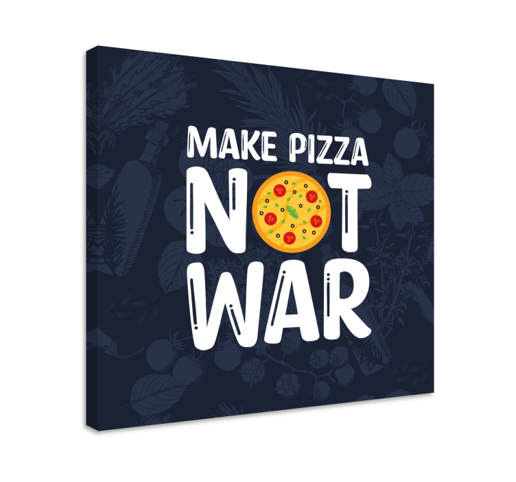 Aby pizza nebyla válka Obraza citací - TenStickers