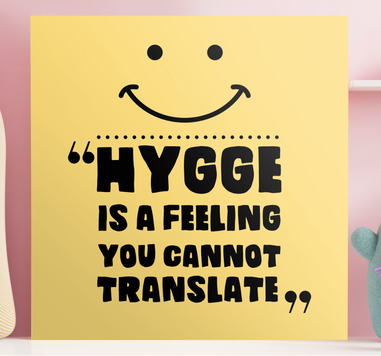 Obraza citací hygge je pocit - TenStickers