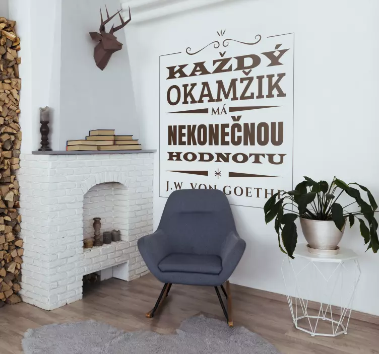 Každý okamžik má hodnotu citát nálepka na zeď - TenStickers