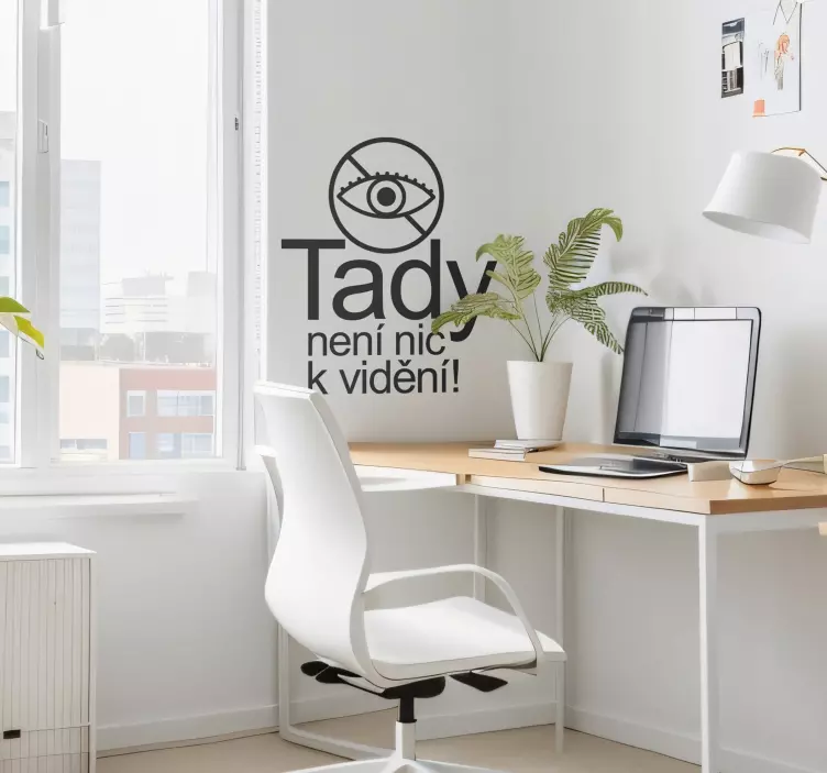 Není tu nic k vidění další textová nálepka - TenStickers