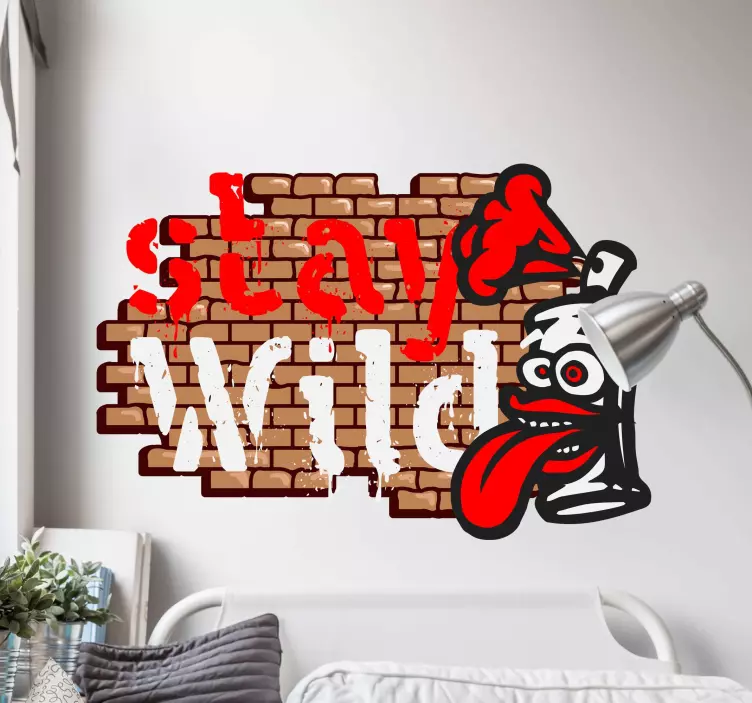 Zůstat divoký graffiti nálepka - TenStickers