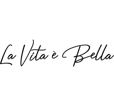 La vita è bella nálepka na auto - TenStickers