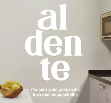 Al dente těstoviny láska zodpovědnost kuchyňská samolepka - TenStickers