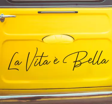 La vita è bella nálepka na auto - TenStickers