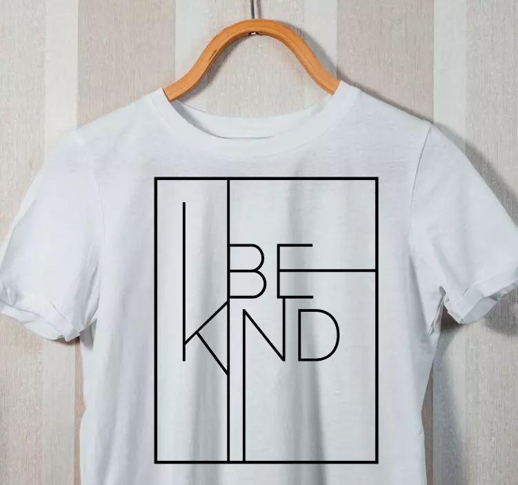 Moderní tričko "be kind" na míru - TenStickers